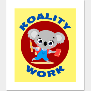 Koality Work | Cute koala Pun Posters and Art